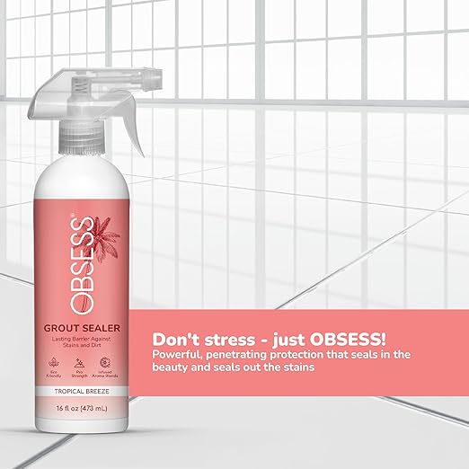 OBSESS Grout Sealer 16 Oz., Clear Grout and Tile Sealer, Natural Finish, Professional Grade, Indoor & Outdoor, Fast Dry and Long Lasting Protection