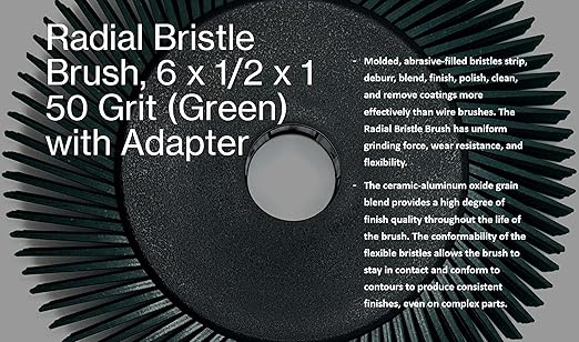 Radial Bristle Brush, 6 in x 1/2 in x 1 in 50 Grit (Green) with Adapter (Pack of 1)